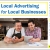 Local Advertising for Local Businesses