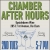 Chamber After Hours