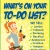 What's on Your To-Do List?