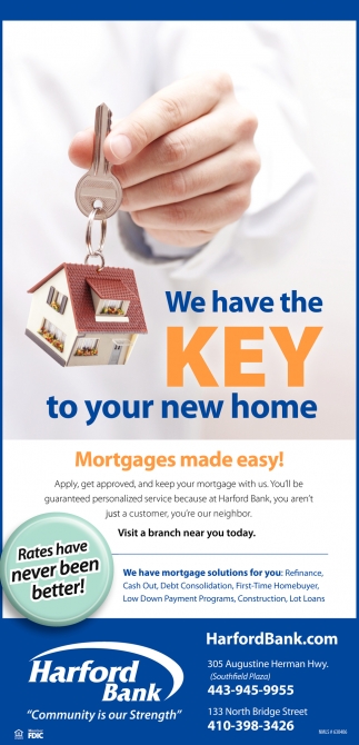 We Have The Key To Your New Home