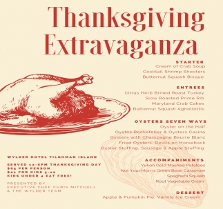 Thanksgiving Extravaganza