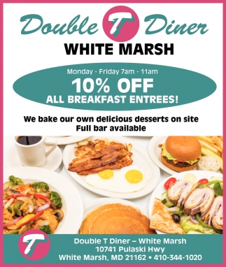 10% OFF All Breakfast Entrees!