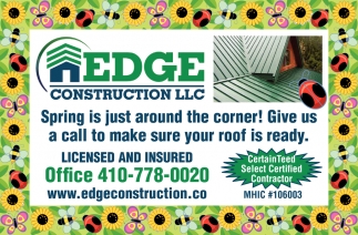 Spring Is Just Around the Corner! Give Us a Call to Make Sure Your Roof Is Ready
