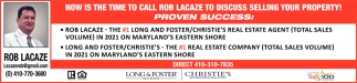 Now Is The Time to Call Rob Lacaze to Discuss Selling Your Property