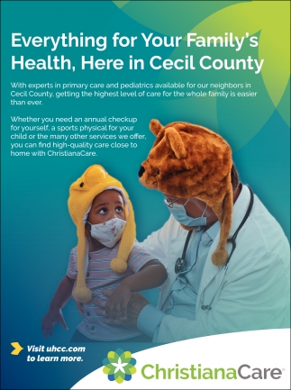 Everything for Your Family's Health, Here in Cecil County