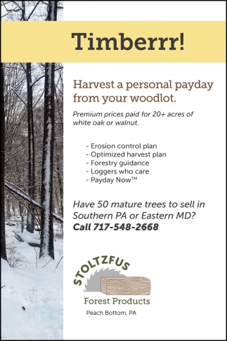 Harvest a Personal Payday From Your Woodlot