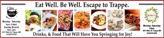 Eat Well. Be Well. Escape To Trappe
