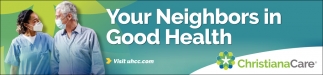 You Neighbors in Good Health