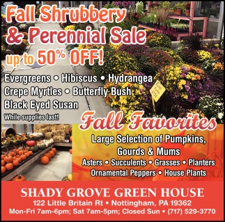 Fall Shrubbery & Perennial Sale