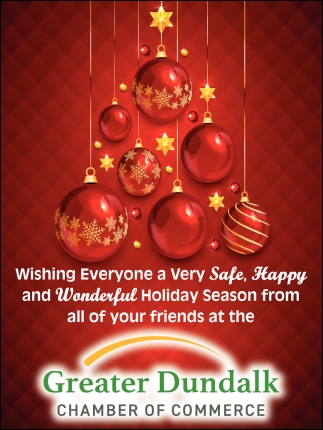 Wishing Everyone a Very Safe, Happy and Wonderful Holiday Season