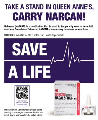 Take a Stand In Queen Anne's, Carry Narcan!