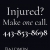 Injured? Make One Call.