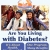 Are You Living with Diabetes?