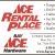 Ace Rental Place