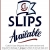 Slips Available
