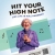 Hit Your High Note