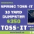 Spring Toss-It Special