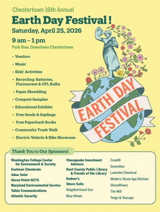 Chestertown 16th Annual Earth Day Festival (April 25, 2026)