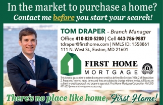Tom Draper - First Home Mortgage