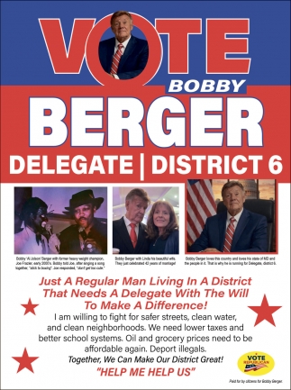 Bobby Berger Delegate District 6