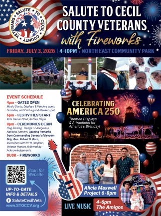 Salute to Cecil County Veterans with Fireworks (july 3, 2026)