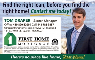 Tom Draper - First Home Mortgage