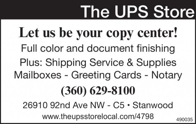 Let Us Be Your Copy Center!   , The UPS Store, Stanwood, WA