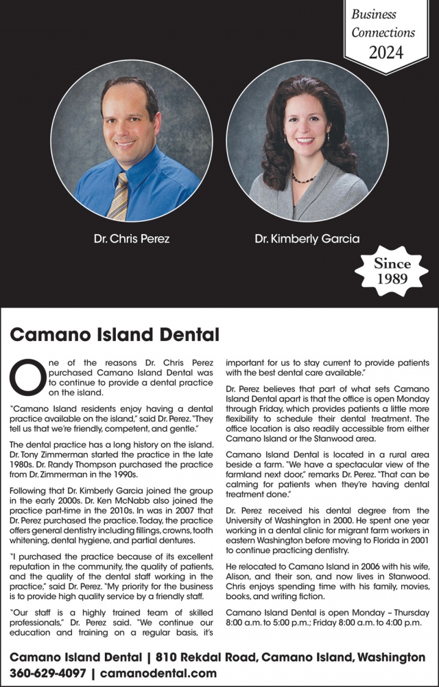 Since 1989, Camano Island Dental Center, Camano, WA