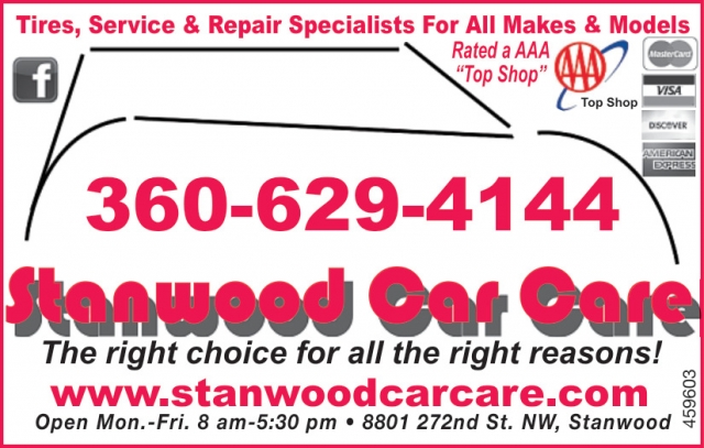 The Right Choice for all the Right Reasons, Stanwood Car Care