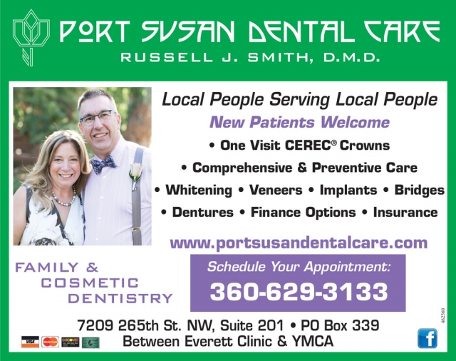 Local People Serving Local People, Port Susan Dental Care