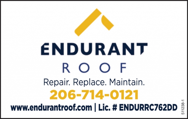 Repair. Replace. Maintain., Endurant Roof