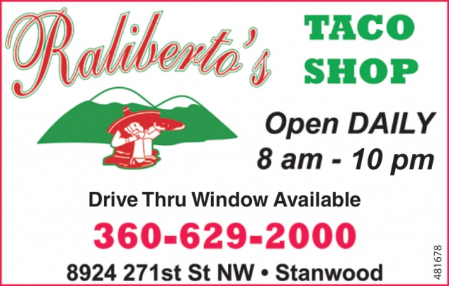 Open Daily, Raliberto's Taco Shop