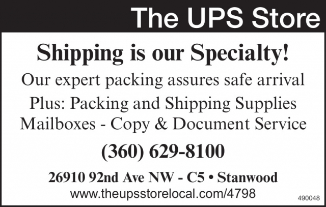 Let Us Be Your Copy Center!, The UPS Store, Stanwood, WA