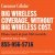 Big Wireless Coverage, Withouth Big Wireless Cost.