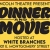 Dinner and Movie