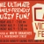 The Ultimate Family-Friendly Fuzzy Fun!