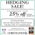 Hedging Sale!