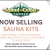 Now Selling Sauna Kits