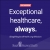 Exceptional Healthcare, Always