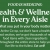Health & Wellness In Every Aisle