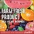 Farm Fresh Produce