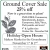 Ground Cover Sale 25% Off
