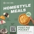 Homestyle Meals