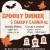 Spooky Dinner & Creepy Carnival