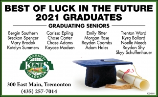 Best Of Luck In The Future 2021 Graduates