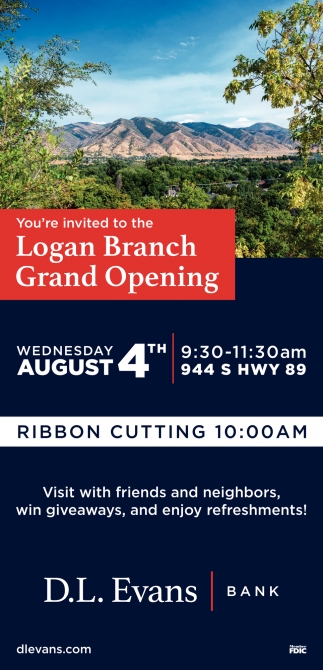 Logan Branch Grand Opening