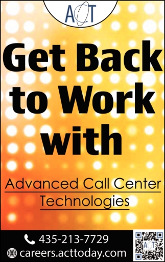 Get Back To Work With Advanced Call Center Technologies