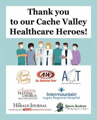 Thank You To Our Cache Valley Healthcare Heroes!