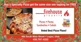 Buy a Specialty Pizza Get the Same Size One Topping for FREE