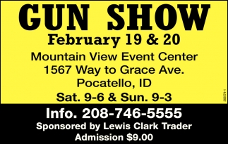 Gun Show February 19 & 20
